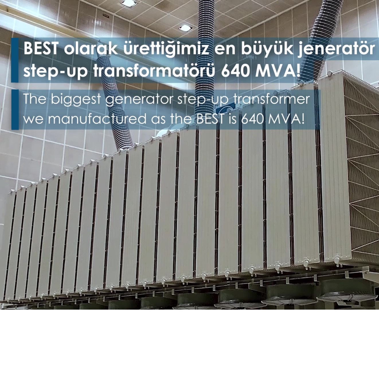 640 MVA Şirket Rekoru Step-Up Transformatörümüz